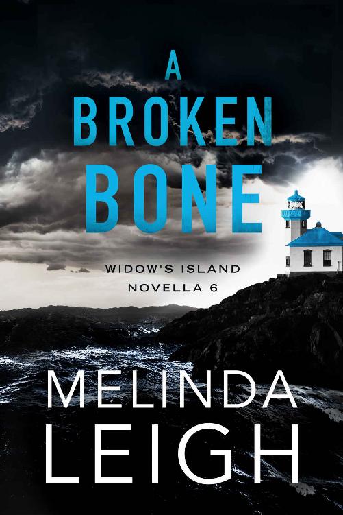 A Broken Bone (Widow's Island Novella) cover