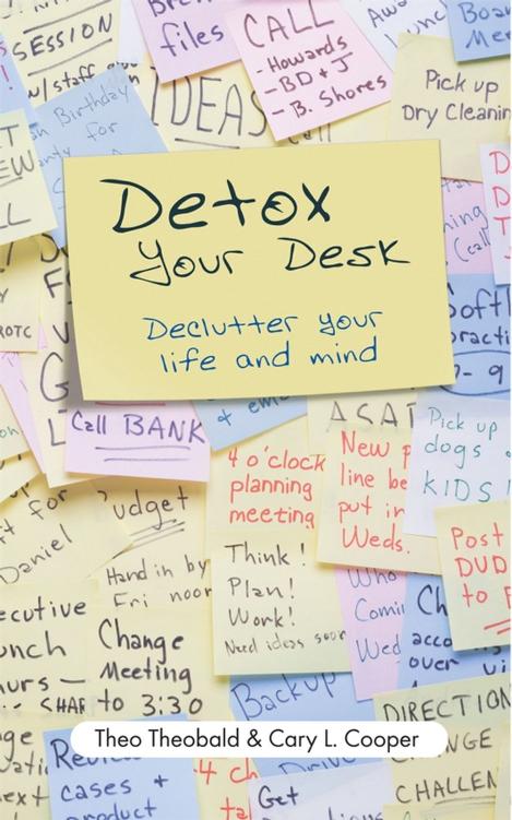 Detox Your Desk: Declutter Your Life and Mind cover