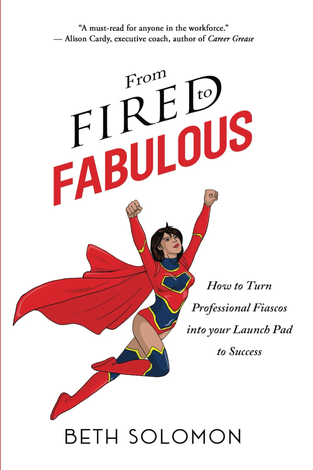 From Fired to Fabulous eBook by Beth Solomon cover
