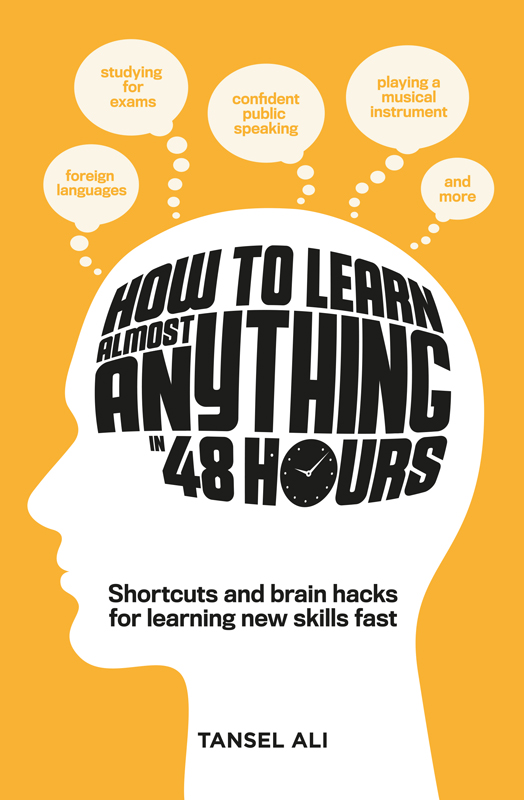 How to Learn Almost Anything in 48 Hours cover