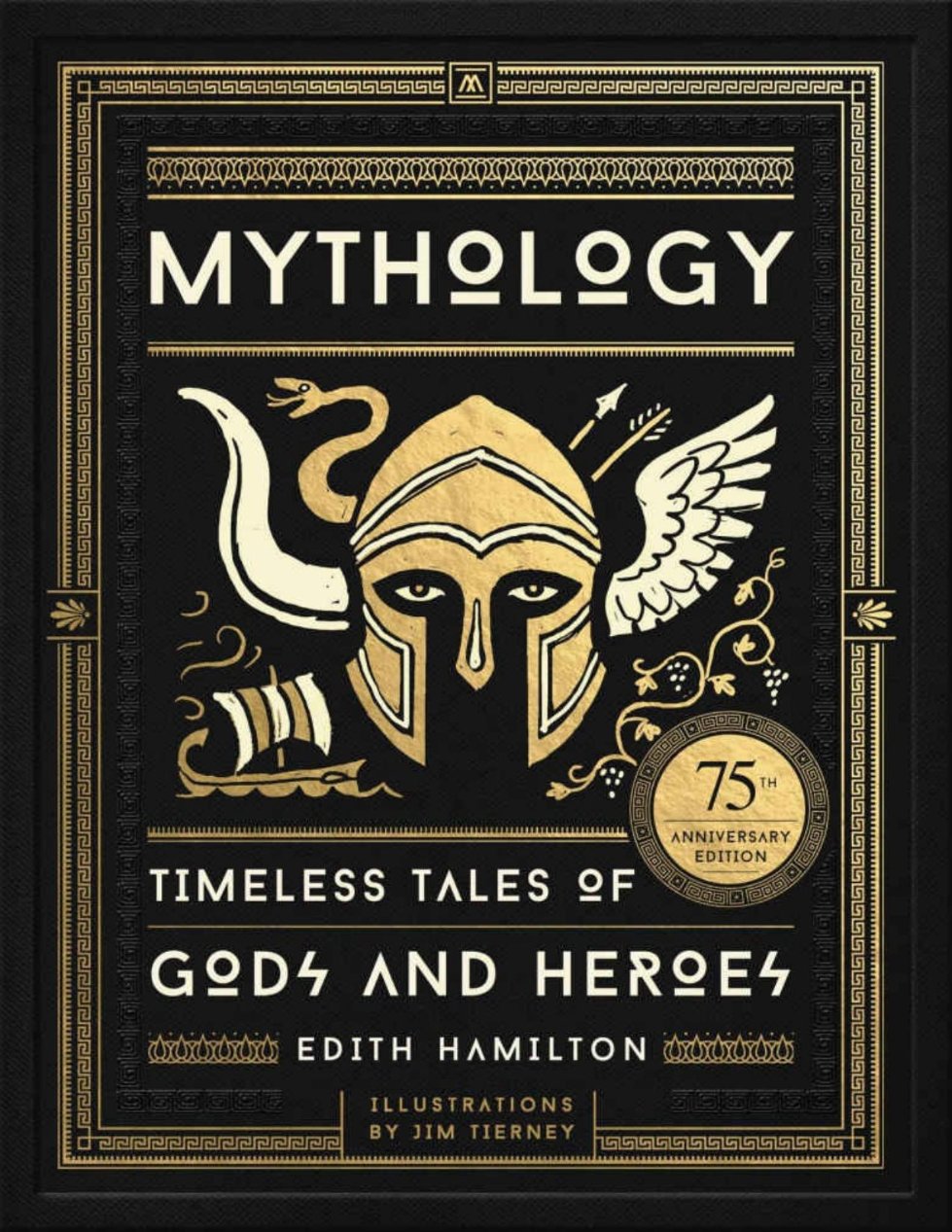 Mythology Timeless Tales Of Gods And Heroes Edith Hamilton cover