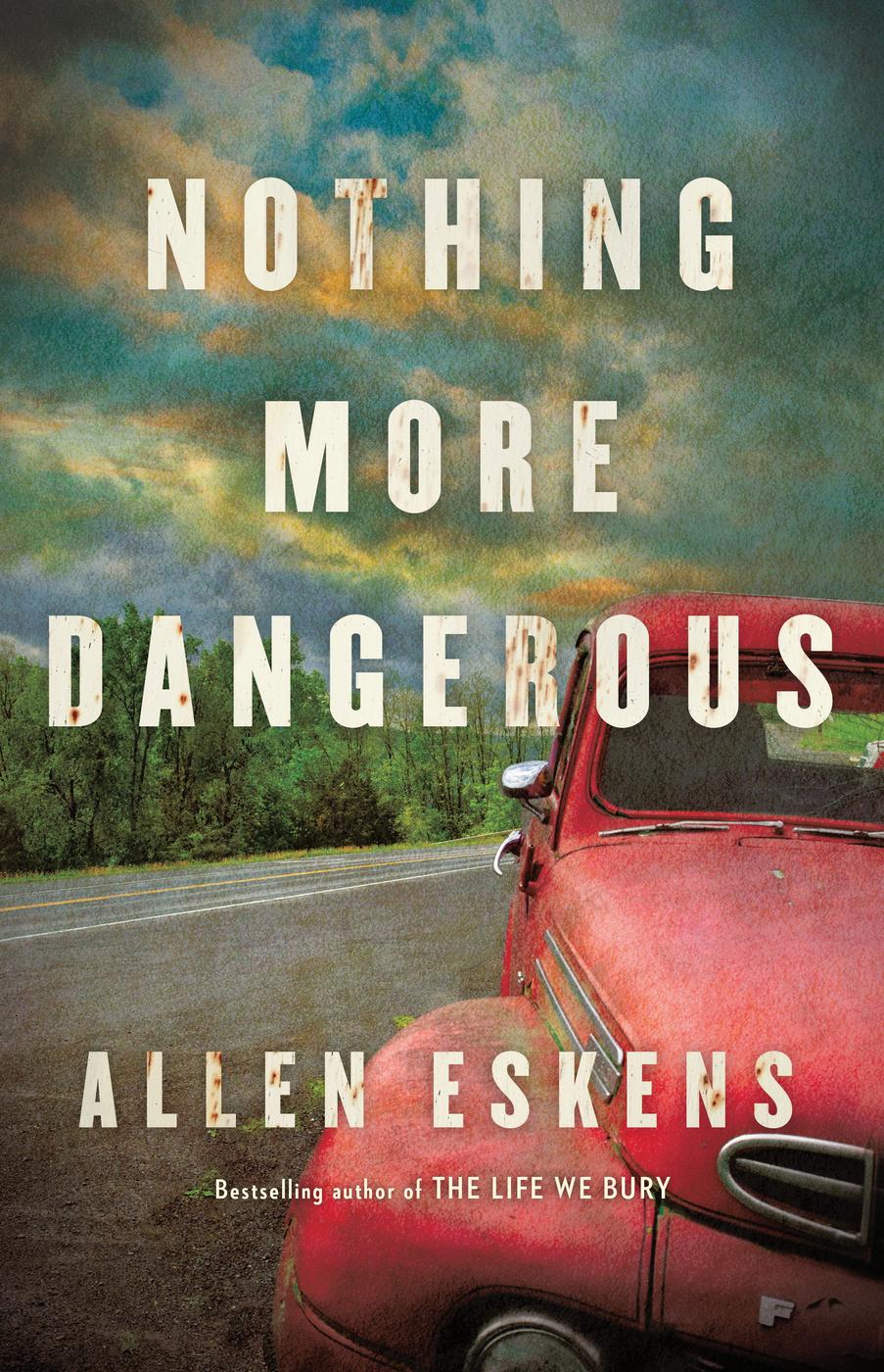 Nothing More Dangerous cover