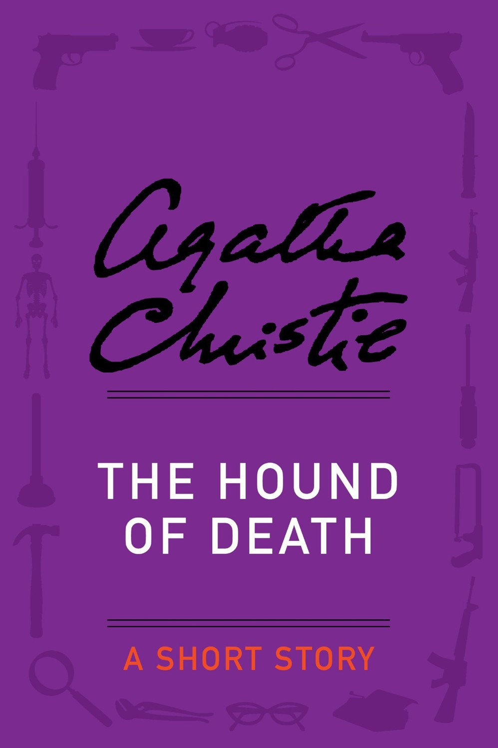 The Hound of Death: A Short Story cover