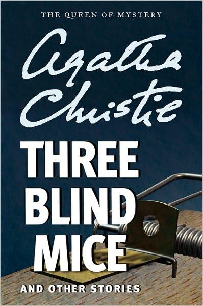 Three Blind Mice and Other Stories cover