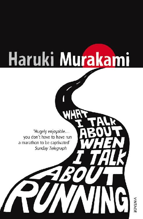 What I Talk About When I Talk About Running cover