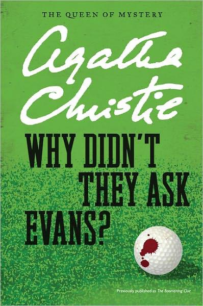 Why Didn't They Ask Evans? cover